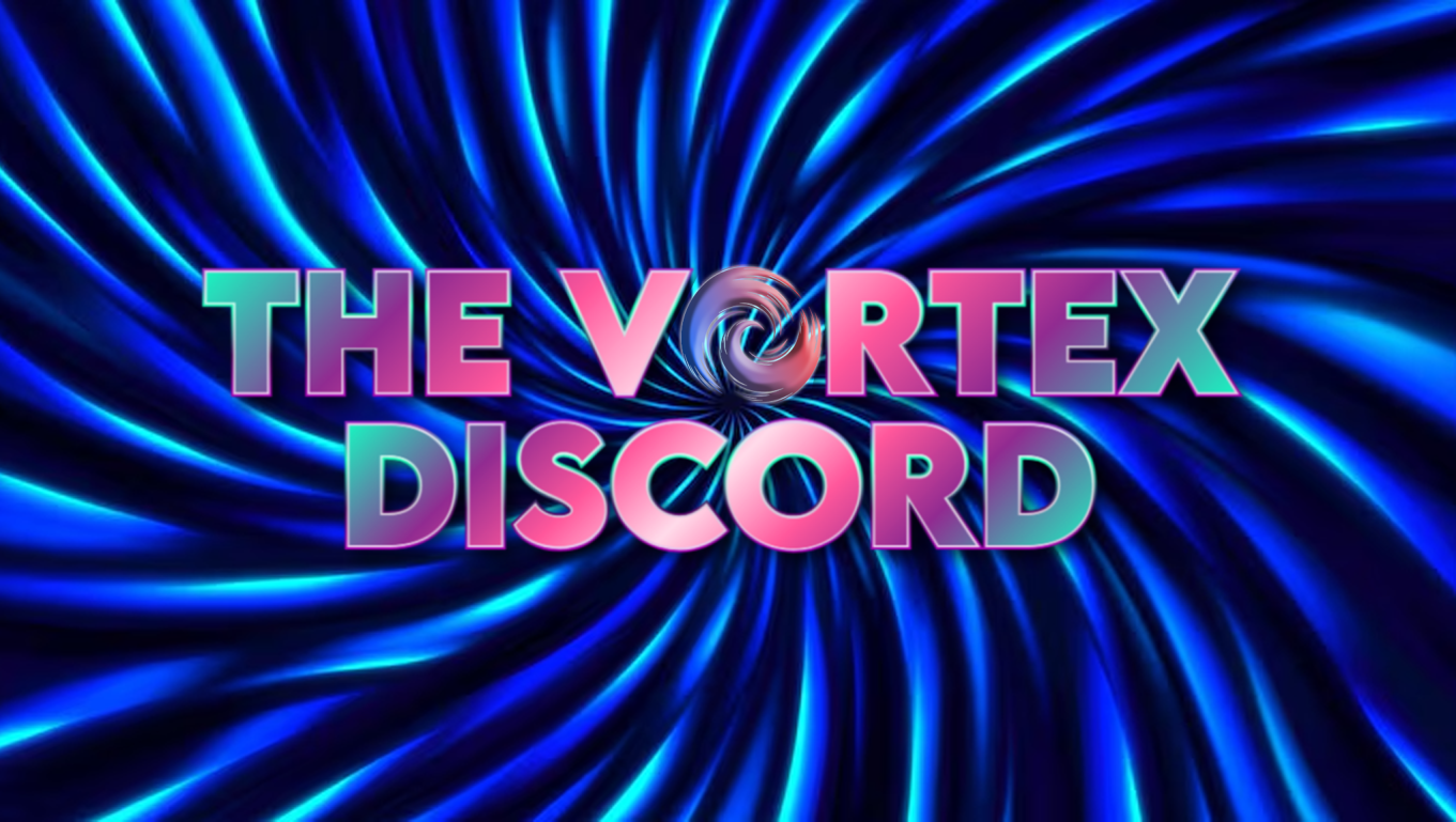 Join the Vortex today